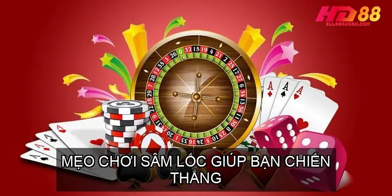 Hướng Dẫn Chơi Game Bài Sâm Lốc Online Chi Tiết 6 Mẹo Chơi Sâm Lốc Giúp Bạn Chiến Thắng